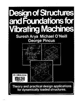 Design of Structures Foundations for Vibrating Machinespdf