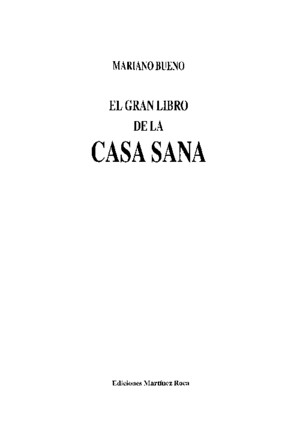 El Gran Libro de La Casa Sana - Mariano Buenopdf