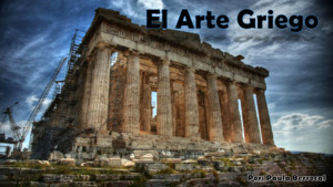 Historia del Arte 3- El Arte Griego