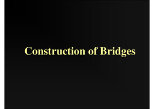 Presentation Bridge Construction PPT