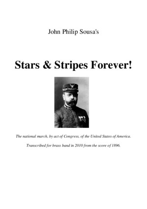 Stars Stripes Forever for Brass Band 2010