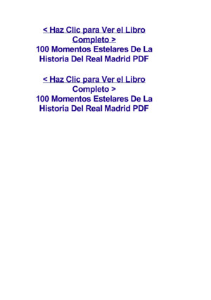 100 Momentos Estelares De La Historia Del Real Madridpdf