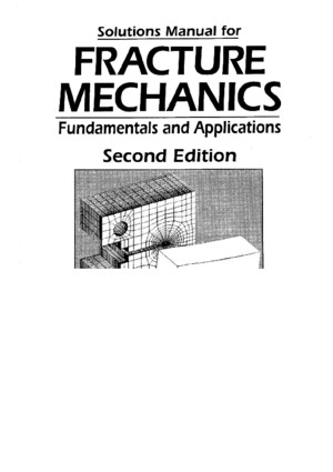 64020179-Anderson-solutions-manual-for-Fracture-mechanics-fundamentals-and-Applications-2editionpdf